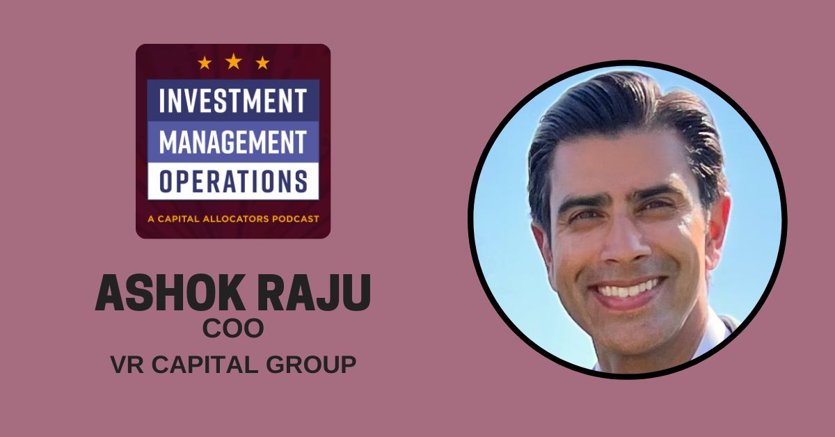 VR Capital Group Capital Allocators with Ted Seides