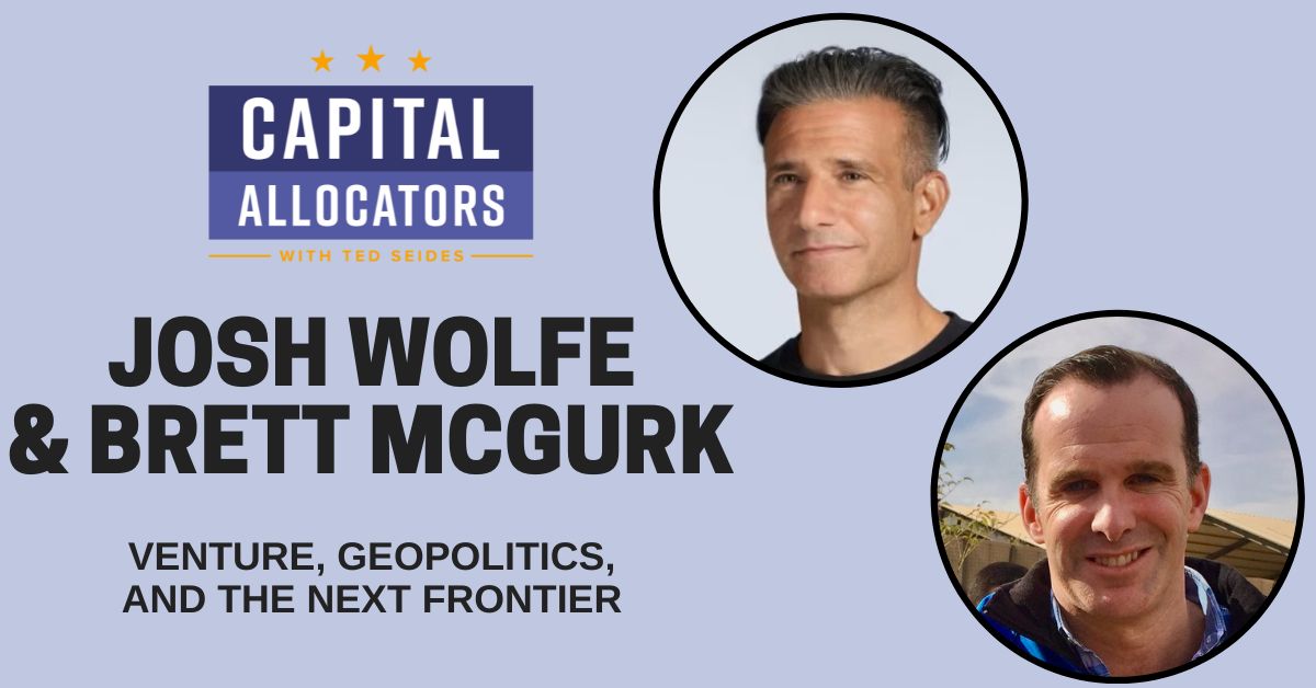 Josh Wolfe Brett McGurk Episode Card